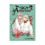 A Sign of Affection (Manga) Volume 06