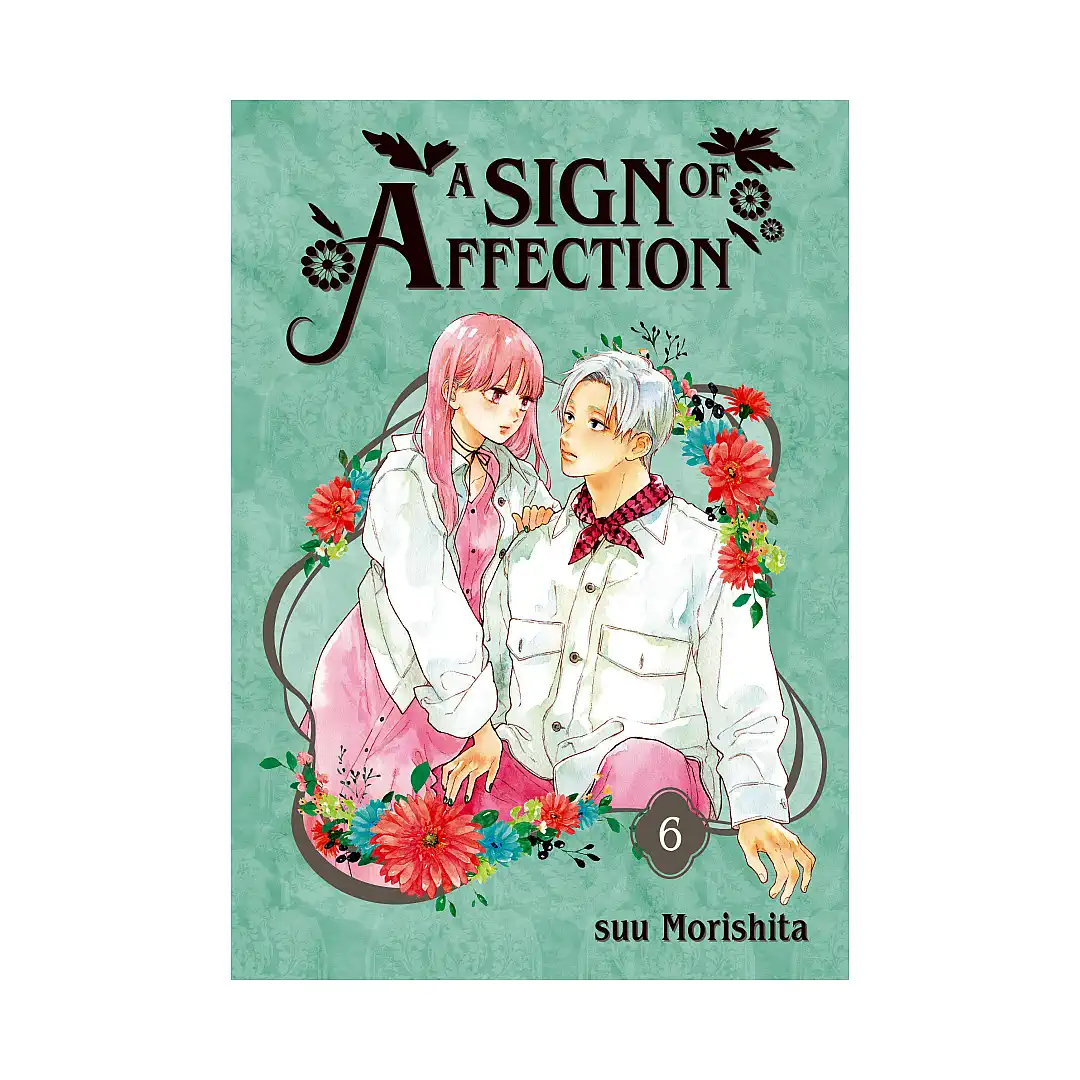 A Sign of Affection (Manga) Volume 06