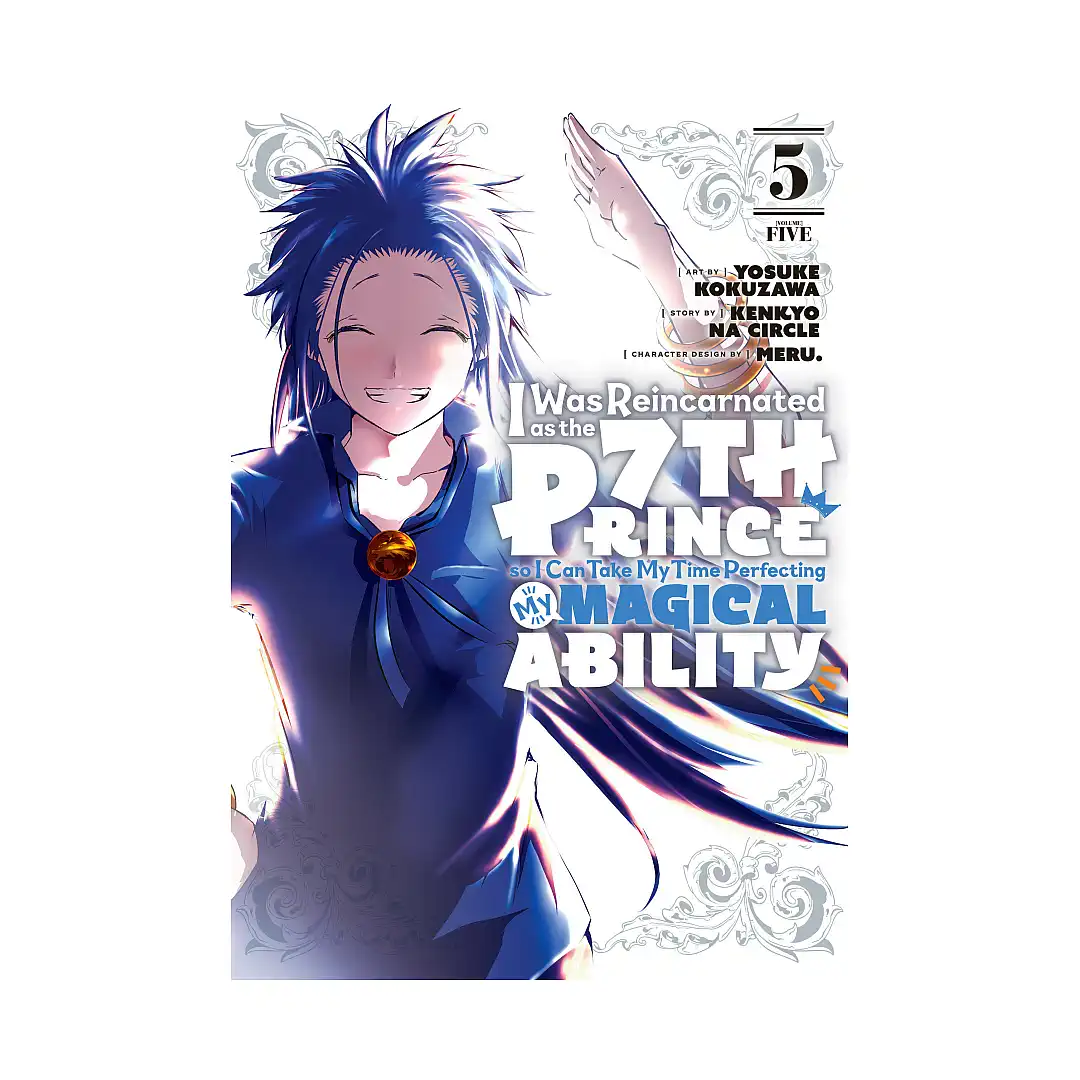 I Was Reincarnated as the 7th Prince So I Can Take My Time Perfecting My Magical Ability (Manga) Volume 05