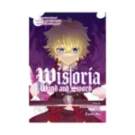 Wistoria: Wand and Sword (Manga) Volume 05
