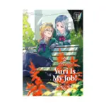 Yuri Is My Job! (Manga) Volume 11