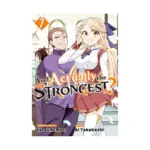 Am I Actually the Strongest? (Manga) Volume 07