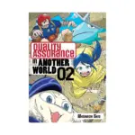 Quality Assurance in Another World (Manga) Volume 02