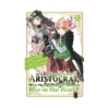 As a Reincarnated Aristocrat, I'll Use My Appraisal Skill to Rise in the World (Manga) Volume 08