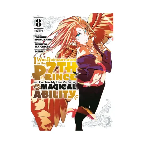 I Was Reincarnated as the 7th Prince So I Can Take My Time Perfecting My Magical Ability (Manga) Volume 08