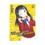 Saving 80,000 Gold in Another World for My Retirement (Manga) Volume 03