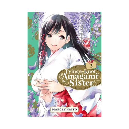 Tying the Knot with an Amagami Sister (Manga) Volume 03