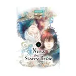 Nina the Starry Bride (Manga) Volume 06