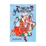 A Sign of Affection (Manga) Volume 07