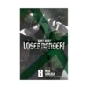 9781646518951 Go! Go! Loser Ranger! (Manga) Volume 08