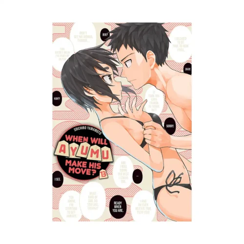When Will Ayumu Make His Move? (Manga) Volume 13