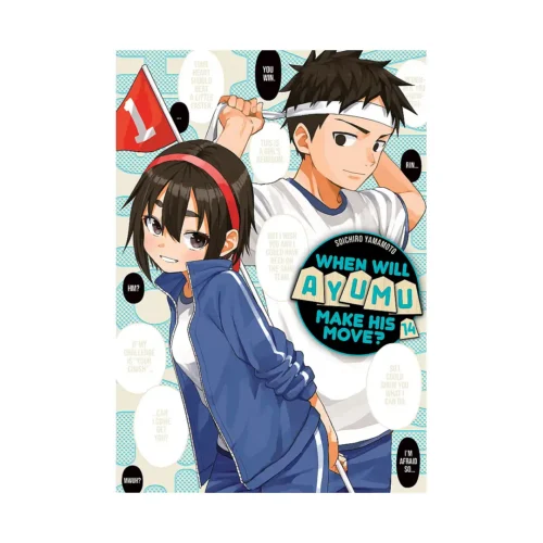 When Will Ayumu Make His Move? (Manga) Volume 14
