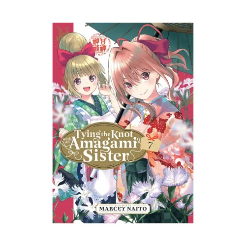 Tying the Knot with an Amagami Sister (Manga) Volume 07