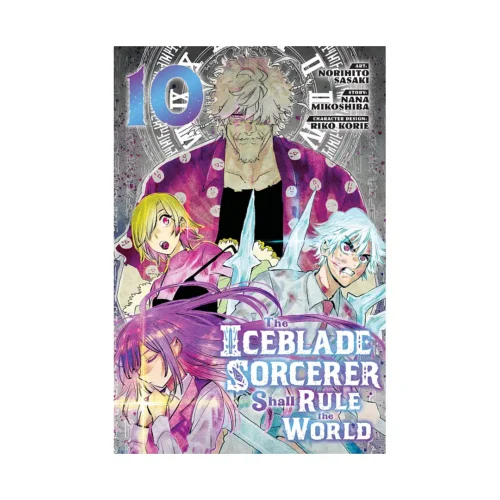 The Iceblade Sorcerer Shall Rule the World (Manga) Volume 10