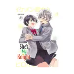 She's My Knight (Manga) Volume 02
