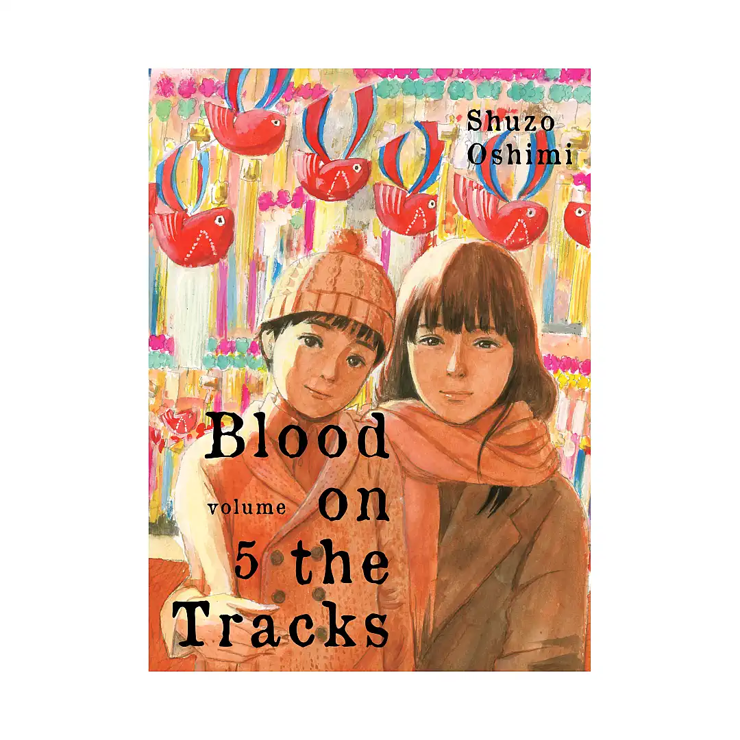 Blood on the Tracks (Manga) Volume 05