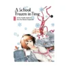 A School Frozen in Time (Manga) Volume 02