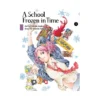 A School Frozen in Time (Manga) Volume 03