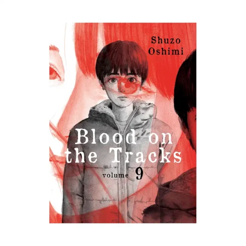 9781647290603 Blood on the Tracks (Manga) Volume 09
