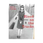 Blood on the Tracks (Manga) Volume 08
