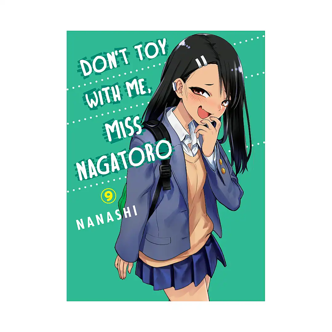 Don't Toy with Me, Miss Nagatoro (Manga) Volume 09