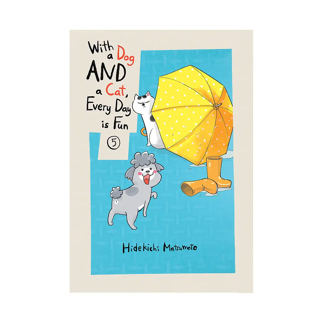 With a Dog and a Cat, Every Day Is Fun (Manga) Volume 05
