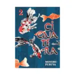 Ciguatera (Manga) Volume 02