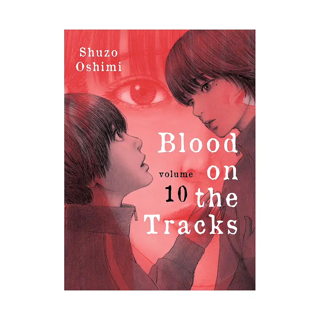 Blood on the Tracks (Manga) Volume 10