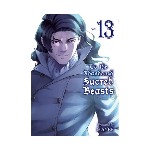 9781647291037 To the Abandoned Sacred Beasts (Manga) Volume 13