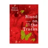 Blood on the Tracks (Manga) Volume 11