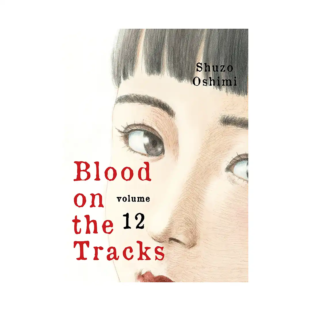 Blood on the Tracks (Manga) Volume 12