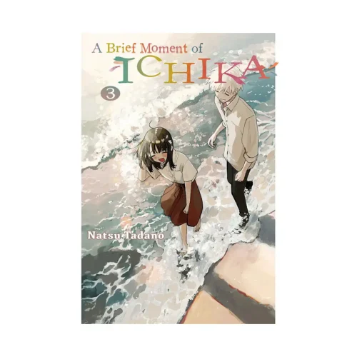 A Brief Moment of Ichika (Manga) Volume 03