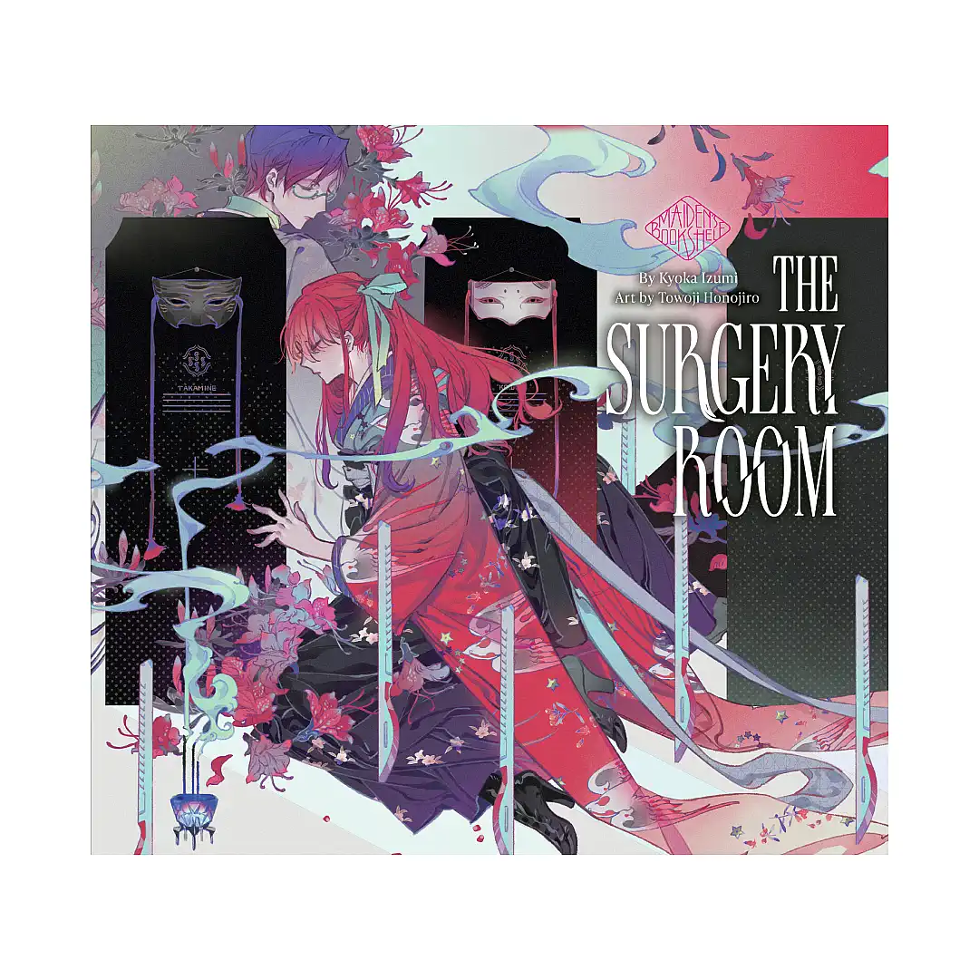 Maiden's Bookshelf: The Surgery Room (Light Novel)