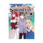 Am I Actually the Strongest? (Light Novel) Volume 01