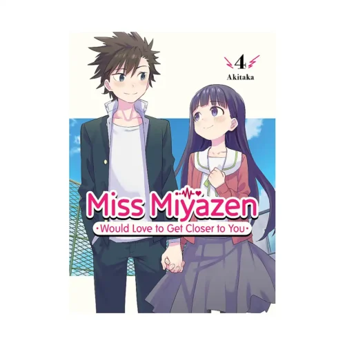 Miss Miyazen Would Love to Get Closer to You (Manga) Volume 04