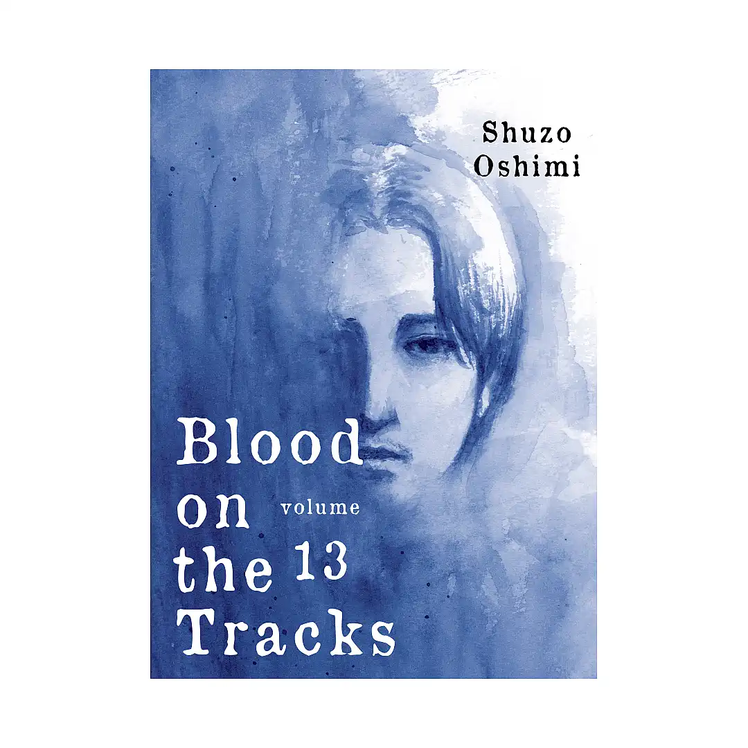 Blood on the Tracks (Manga) Volume 13