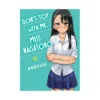 Don't Toy with Me, Miss Nagatoro (Manga) Volume 17