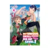 My Unique Skill Makes Me Op Even at Level 1 (Light Novel) Volume 04