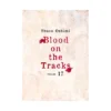 Blood on the Tracks (Manga) Volume 17