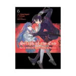 Seraph of the End: Guren Ichinose: Catastrophe at Sixteen (Manga) Volume 06