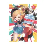 I'm Giving the Disgraced Noble Lady I Rescued a Crash Course in Naughtiness (Manga) Volume 08