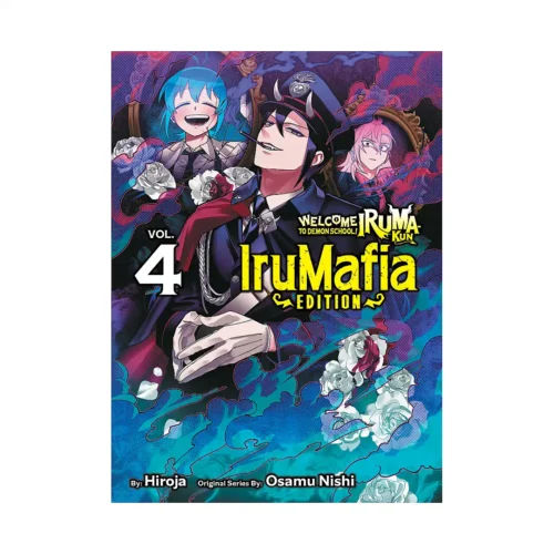 Welcome to Demon School! Iruma-Kun: Irumafia Edition (Manga) Volume 04