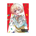 A Curtain Call for You (Manga) Volume 02