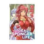The Ideal Sponger Life (Manga) Volume 08