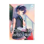 Love Me for Who I Am (Manga) Volume 03