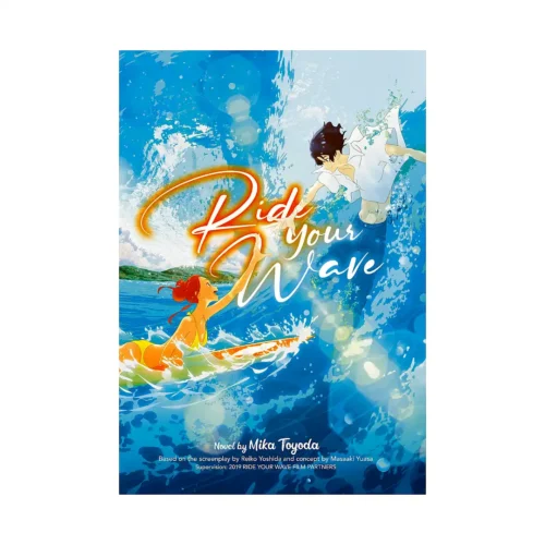 Ride Your Wave (Light Novel)