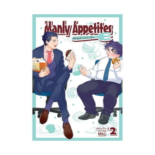 Manly Appetites: Minegishi Loves Otsu (Manga) Volume 02