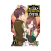 The Hidden Dungeon Only I Can Enter (Light Novel) Volume 04