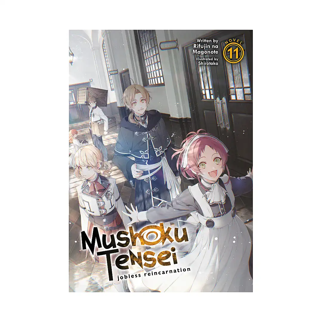 Mushoku Tensei: Jobless Reincarnation (Light Novel) Volume 11