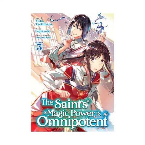 9781648272509 The Saint's Magic Power Is Omnipotent (Manga) Volume 03